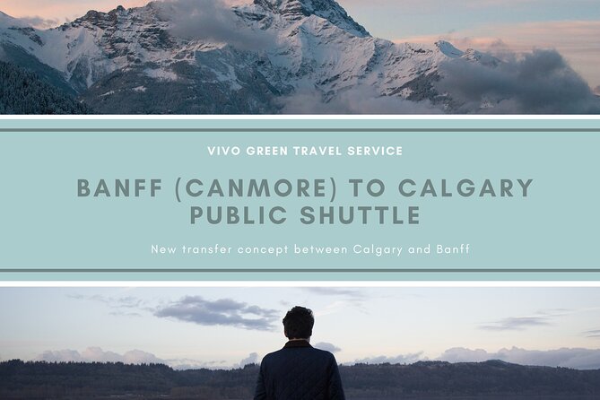 Banff (Canmore) to Calgary Public Shuttle - Choosing between Banff and Canmore pickup