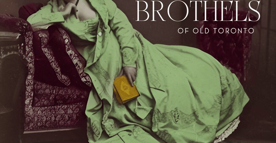 Brothels of Old Toronto Walking Tour - Key details before you book