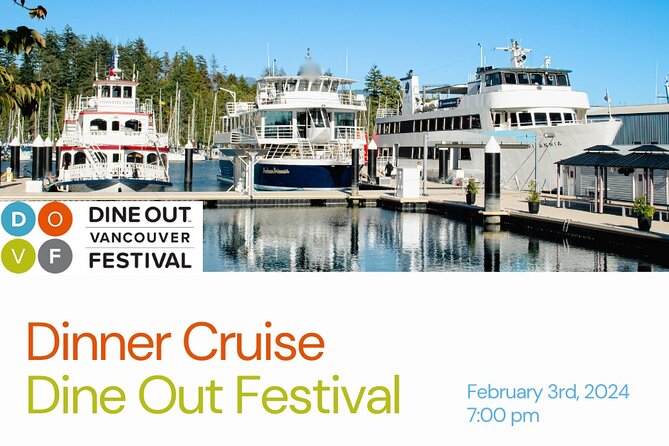 Vancouver Evening Dinner Cruise - Reserved tables and the best place to sit
